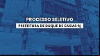 Prefeitura de Duque de Caxias-RJ abre seleção com 567 vagas; veja cargos Prefeitura de Duque de Caxias-RJ abre seleção com 567 vagas; veja cargos